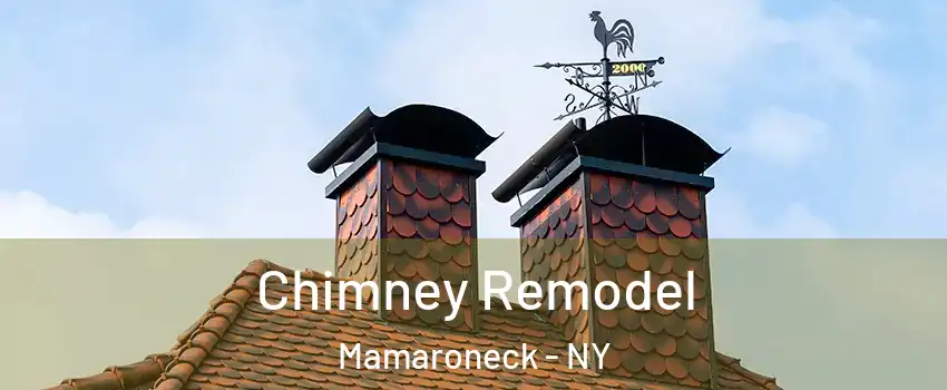  Chimney Remodel Mamaroneck - NY
