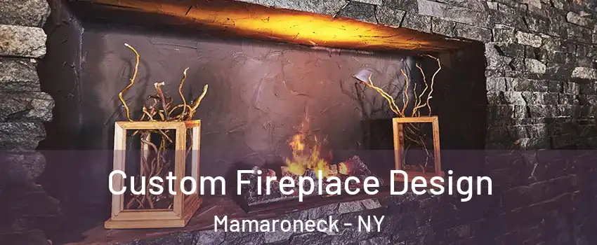  Custom Fireplace Design Mamaroneck - NY