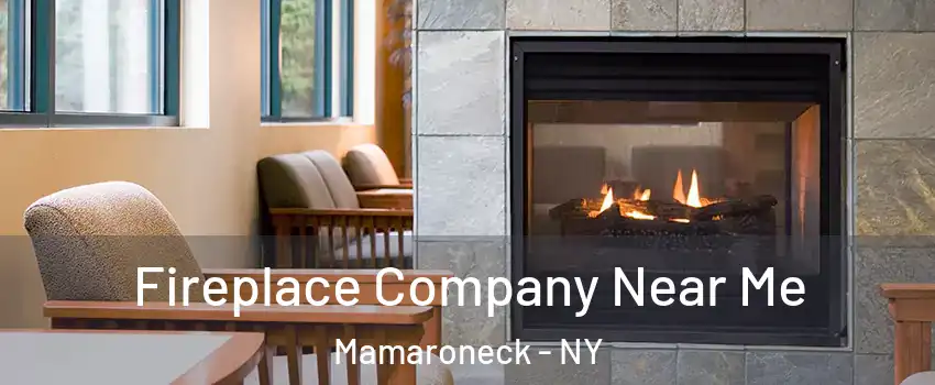  Fireplace Company Near Me Mamaroneck - NY