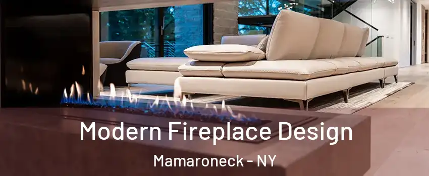  Modern Fireplace Design Mamaroneck - NY