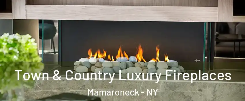  Town & Country Luxury Fireplaces Mamaroneck - NY
