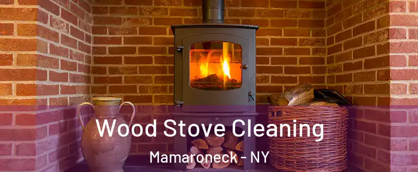  Wood Stove Cleaning Mamaroneck - NY